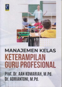 MANAJEMEN KELAS KETERAMPIALN GURU PROFESIONAL