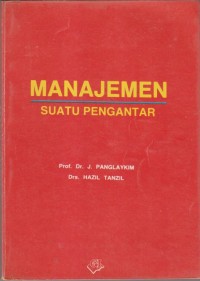 MANAJEMEN SUATU PENGANTAR