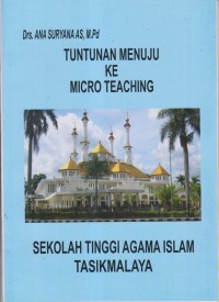 TUNTUNAN MENUJU KE MICRO TEACHING