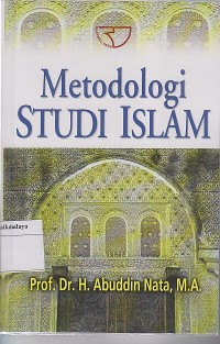 METODOLOGI STUDI ISLAM