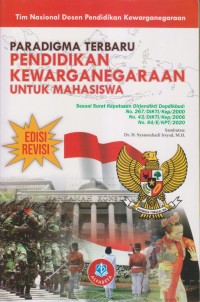 PARADIGMA TERBARU PENDIDIKAN KEWARGANEGARAN UNTUK MAHASISWA