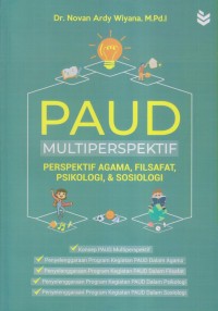 PAUD MULTIPERSPEKTIF Perspektif Agama, Filsafat, Psikologi, & Sosiologi