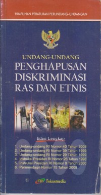 UNDANG-UNDANG PENGHAPUSAN DISKRIMINASI RAS DAN ETNIS