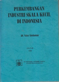 PERKEMBANGAN INDUSTRI SKALA KECIL DI INDONESIA