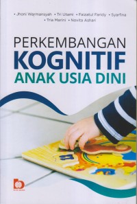 PERKEMBANGAN KOGNITIF ANAK USIA DINI