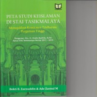 PETA STUDI KEISLAMAN DI STAI TASIKMALAYA ; MENEGAKKAN KOMITMEN TRIDHARMA PERGURUAN TINGGI