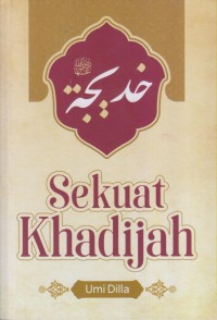 SEKUAT KHADIJAH