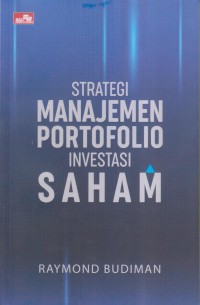 STRATEGI MANAJEMEN PORTOFOLIO INVESTASI SAHAM