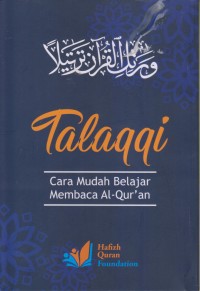 TALAQQI CARA MUDAH BELAJAR MEMBACA AL-QUR'AN