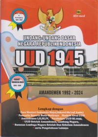 UNDANG-UNDANG DASAR REPUBLIK INDONESIA UUD 1945