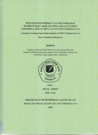 PENGARUH PENDIDIKAN TAUHID TERHADAP PEMBENTUKAN AKHLAQ SISWA KELAS IX SMPIT TAHFIZUL QUR'AN IHYA AS SUNNAH TASIKMALAYA